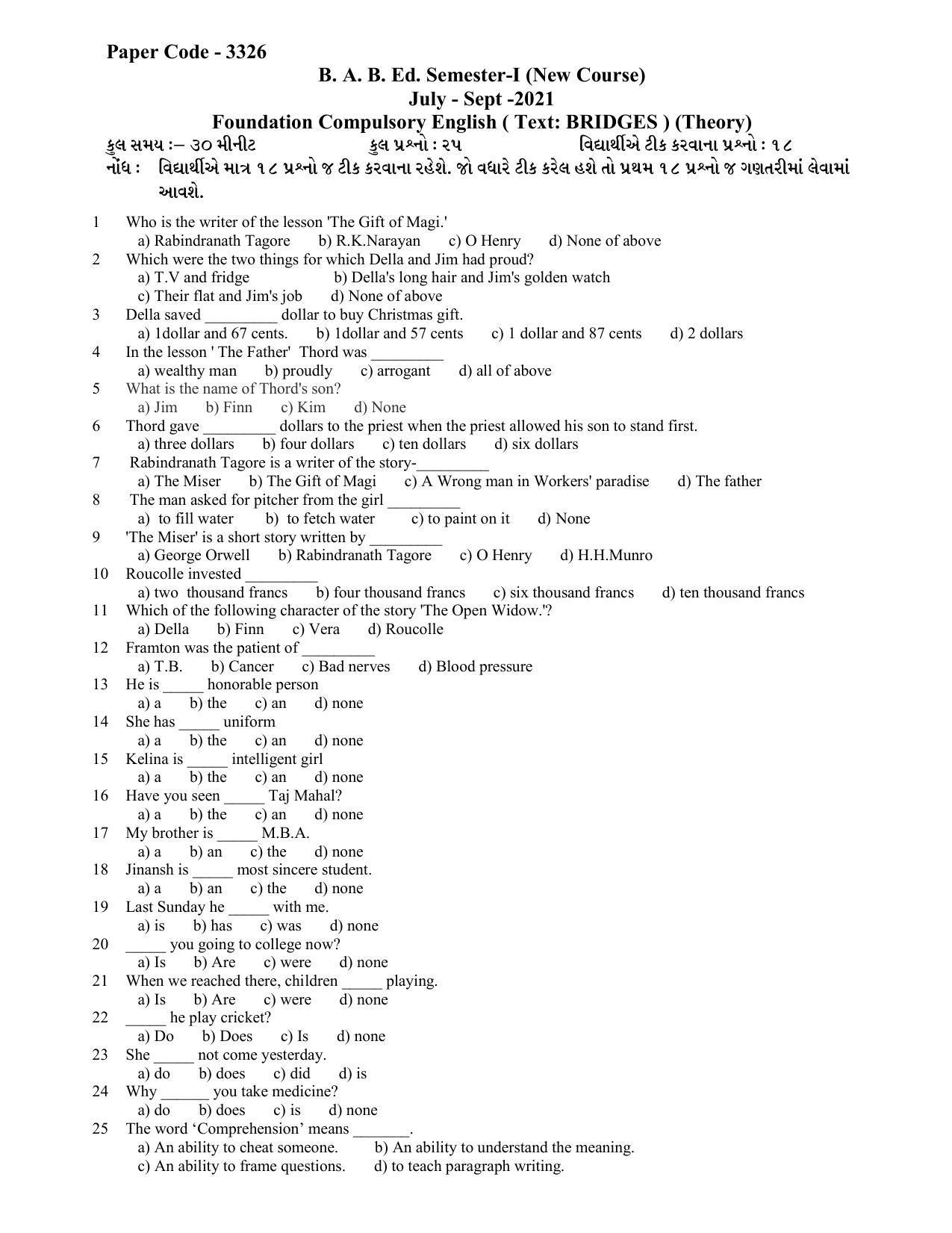 Hemchand North Gujarat University Sample Paper July-Sept 2021: B. A. B. Ed. Semester-I Foundation Compulsory English (Text: Bridges) (Theory) Paper Code - 3326 (New Course) - Page 1