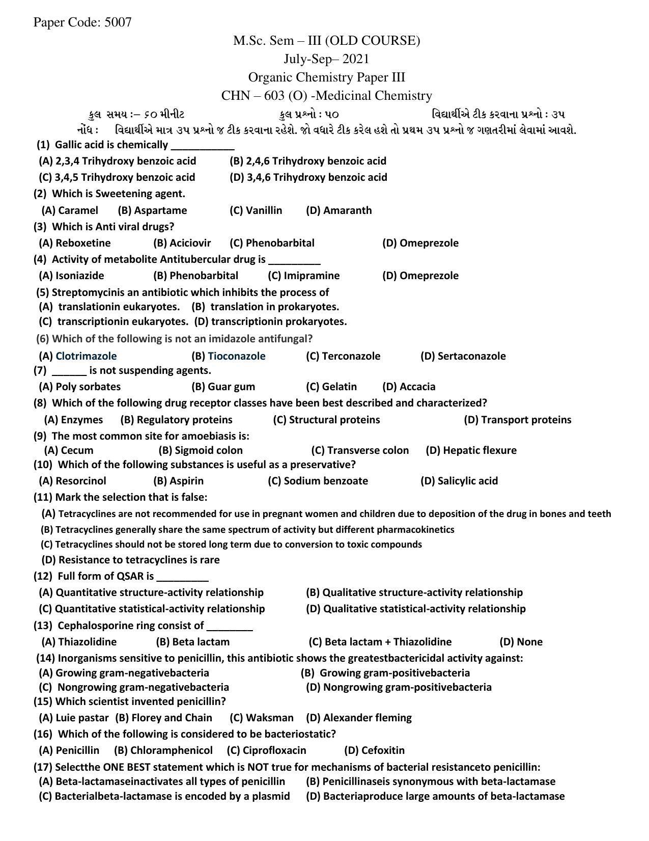 Hemchand North Gujarat University Sample Paper July-Sept 2021: M.Sc. Sem – III CH N – 603 (O) Organic Chemistry Paper III -Medicinal Chemistry Paper Code - 5007 (Old Course) - Page 1
