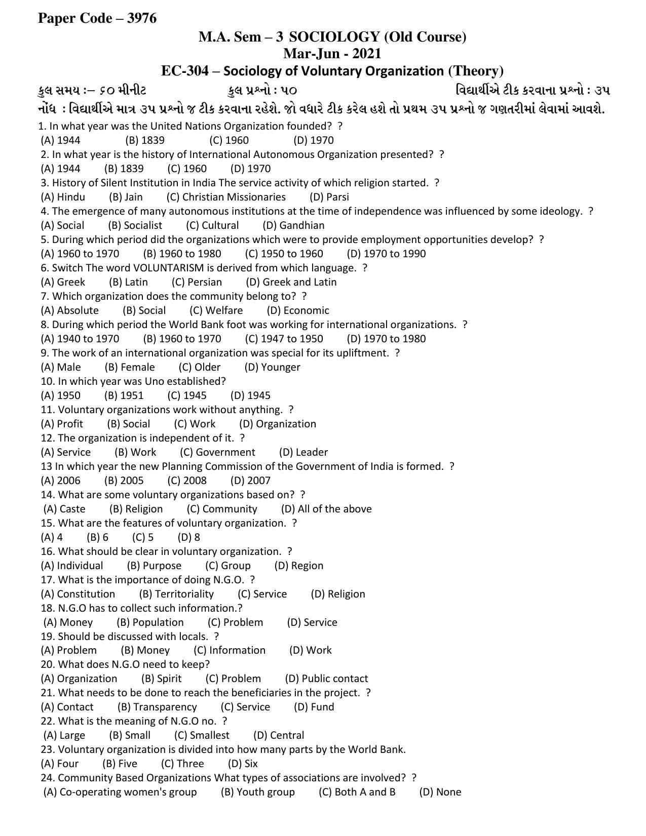 Hemchand North Gujarat University Sample Paper Mar-June 2021: M.A. Sem 3 Sociology-EC-304 – Sociology of Voluntary Organization (Theory) Paper Code – 3976 (Old Course) - Page 1