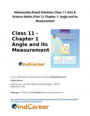 Maharashtra Board Solutions Class 11-Arts & Science Maths (Part 1): Chapter 1- Angle and its Measurement