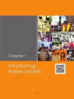 NCERT Book for Class 12 Sociology (Indian Society) Chapter 1 Introducing Indian Society