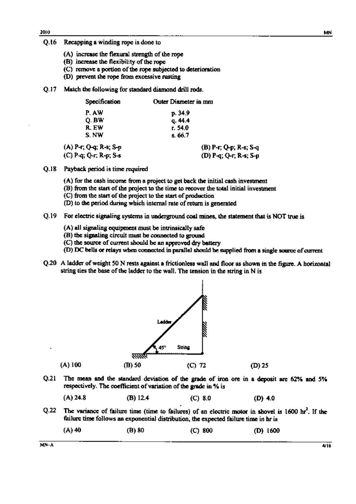 GATE 2010 Mining Engineering (MN) Question Paper with Answer Key - Page 4