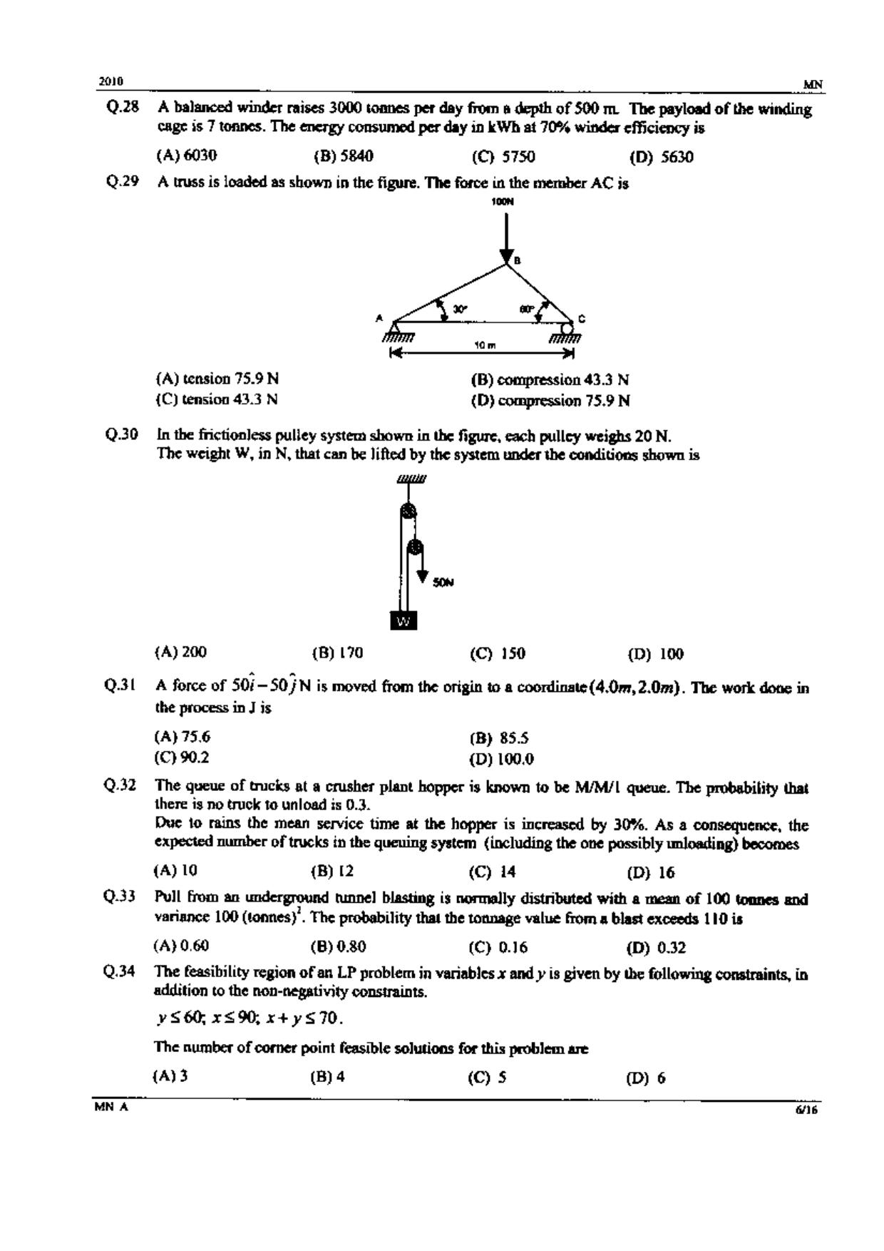 GATE 2010 Mining Engineering (MN) Question Paper with Answer Key - Page 6
