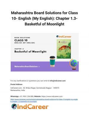 Maharashtra Board Solutions for Class 10- English (My English): Chapter 1.3- Basketful of Moonlight