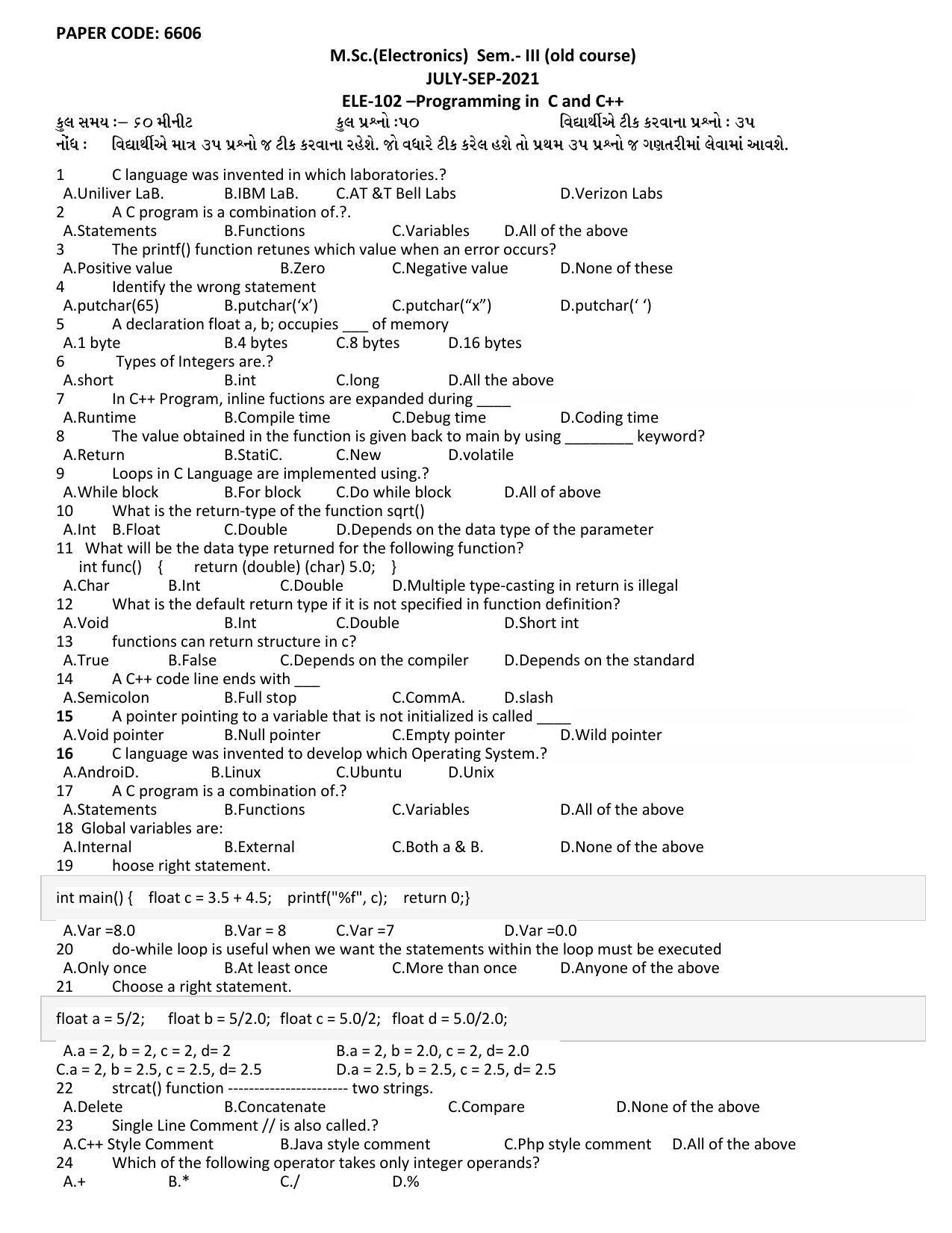 Hemchand North Gujarat University Sample Paper July-Sept 2021: M.Sc. Sem.- III Ele.-102 –Programming in C and C++ Paper Code - 6606 (old course) - Page 1