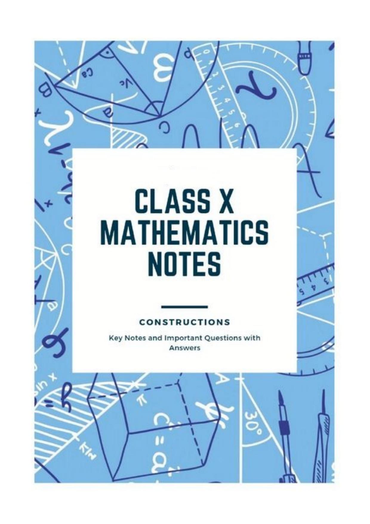 Class 10 Notes, Question & Practice Paper - Mathematics (Topic 11 : Constructions) - Page 1