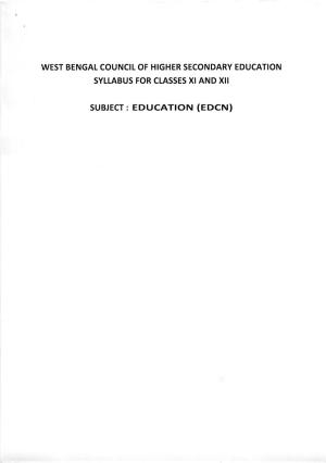 WBCHSE Class 11 & 12 Syllabus for Education (EDCN) (SET III)