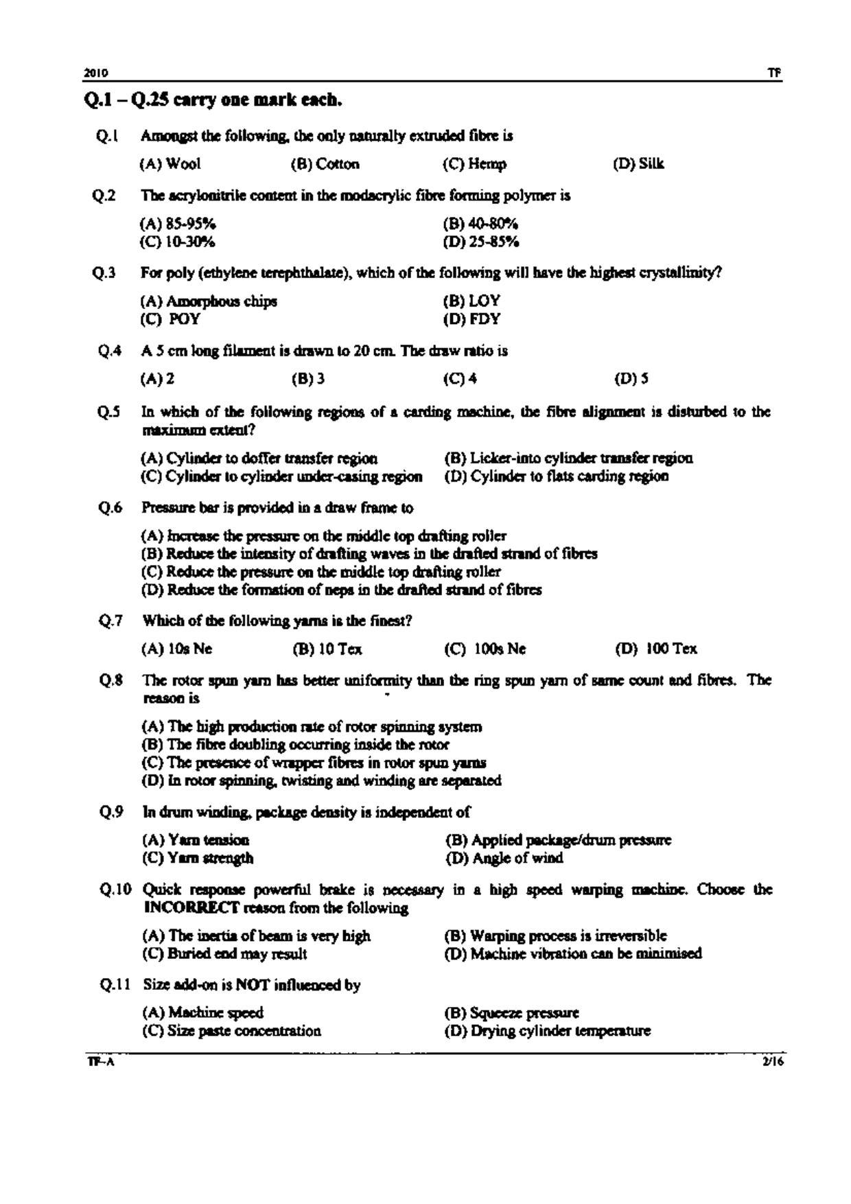 GATE 2010 Textile Engineering and Fibre Science (TF) Question Paper with Answer Key - Page 2