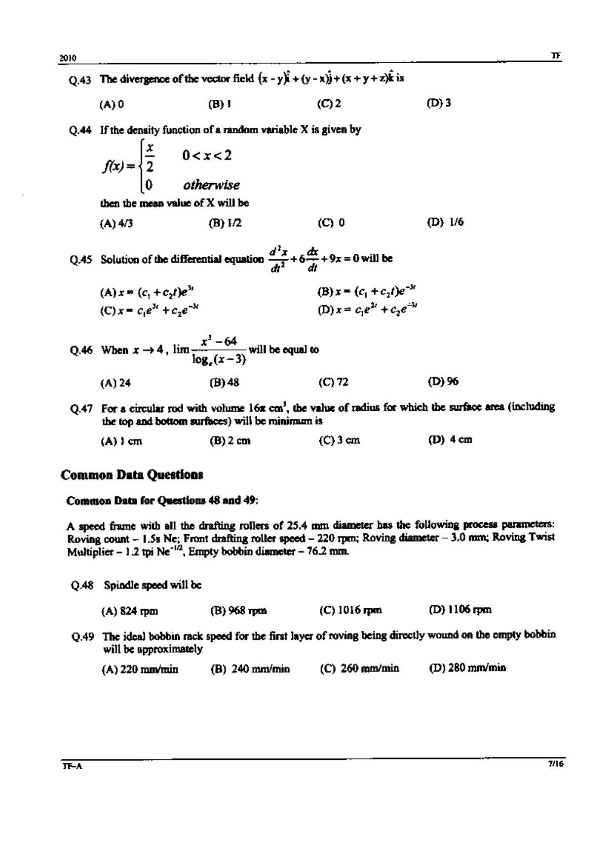GATE 2010 Textile Engineering and Fibre Science (TF) Question Paper with Answer Key - Page 7