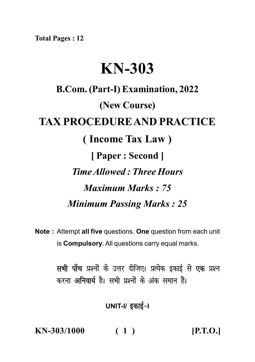 Sarguja University Question Paper - 2022 : B.Com. Part One (10+2+3) 3 Y DC (New Course)II.Income Tax Law III.Practical & Viva-voce (TPP) Paper II - Page 1