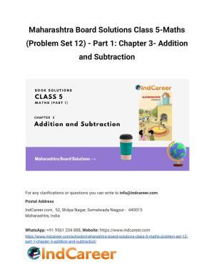 Maharashtra Board Solutions Class 5-Maths (Problem Set 12) - Part 1: Chapter 3- Addition and Subtraction