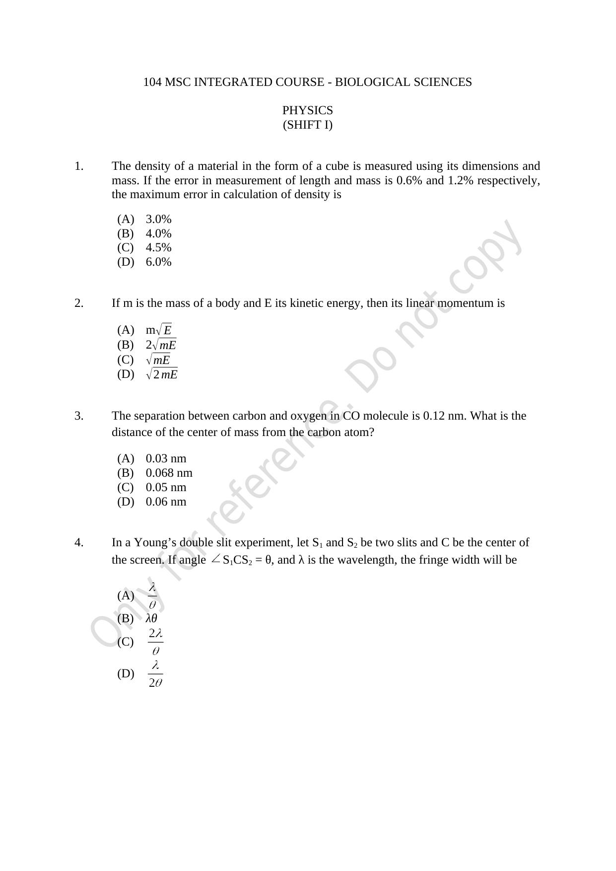 CUSAT CAT 2021 MSC Integrated Biology Shift I Question Paper - Page 1