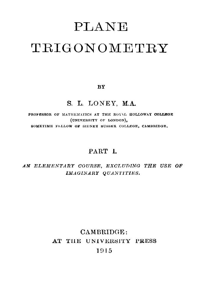 Plane Trigonometry by SL Loney - Page 2