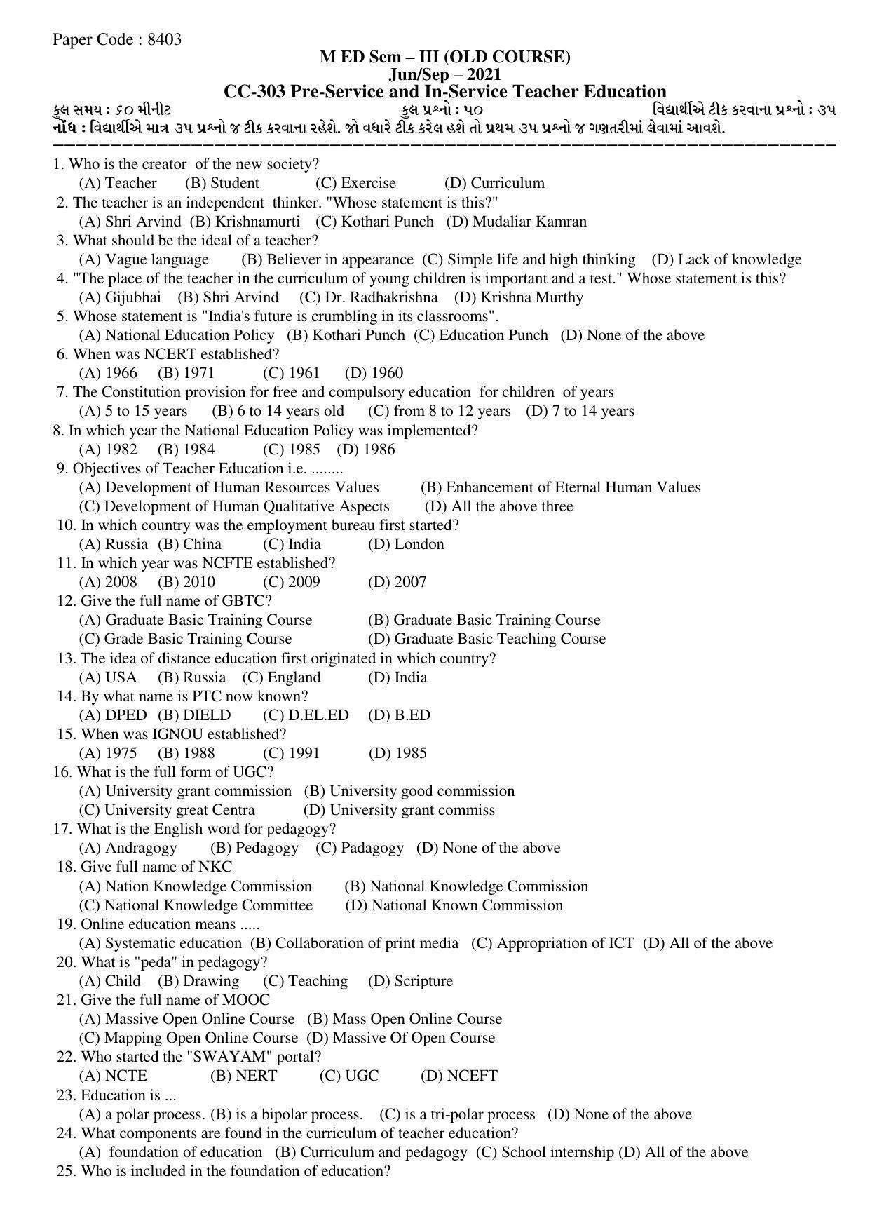 Hemchand North Gujarat University Sample Paper July-Sept 2021: M ED Sem – III CC-303 Pre - Service and In - Service Teacher Education (Old Course) - Page 1