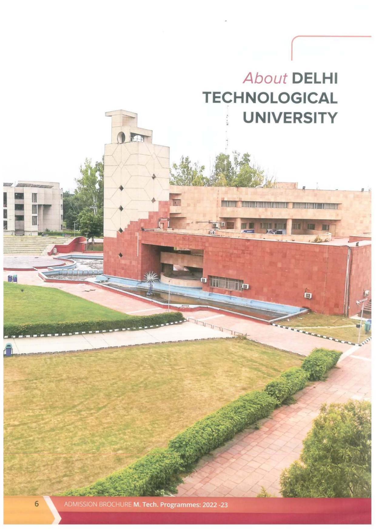 Delhi Technological University, Delhi MTech. Admission Brochure 2022-23 - Page 6