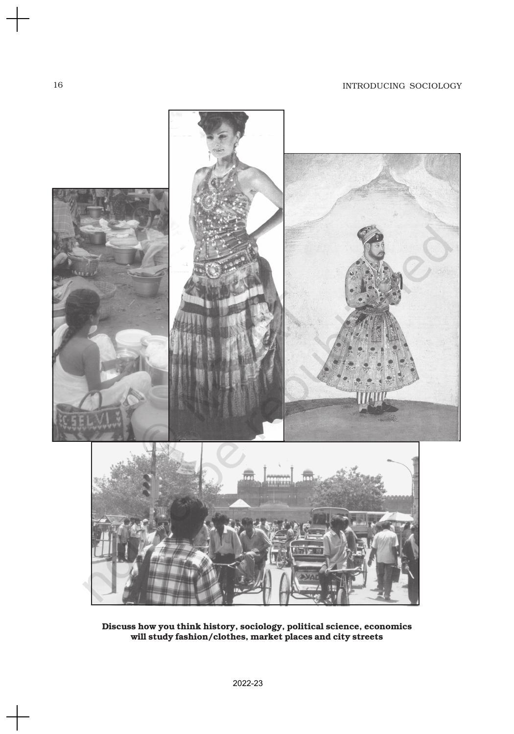 NCERT Book for Class 11 Sociology (Part-I) Chapter 1 Sociology and Society - Page 16