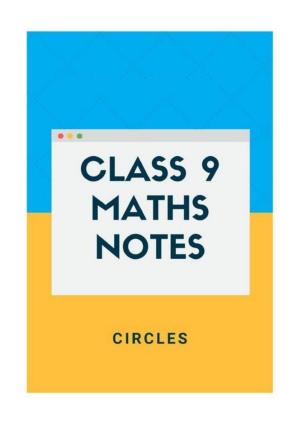 Class 9 Notes, Question & Practice Paper - Mathematics (Topic 10 : Circles)
