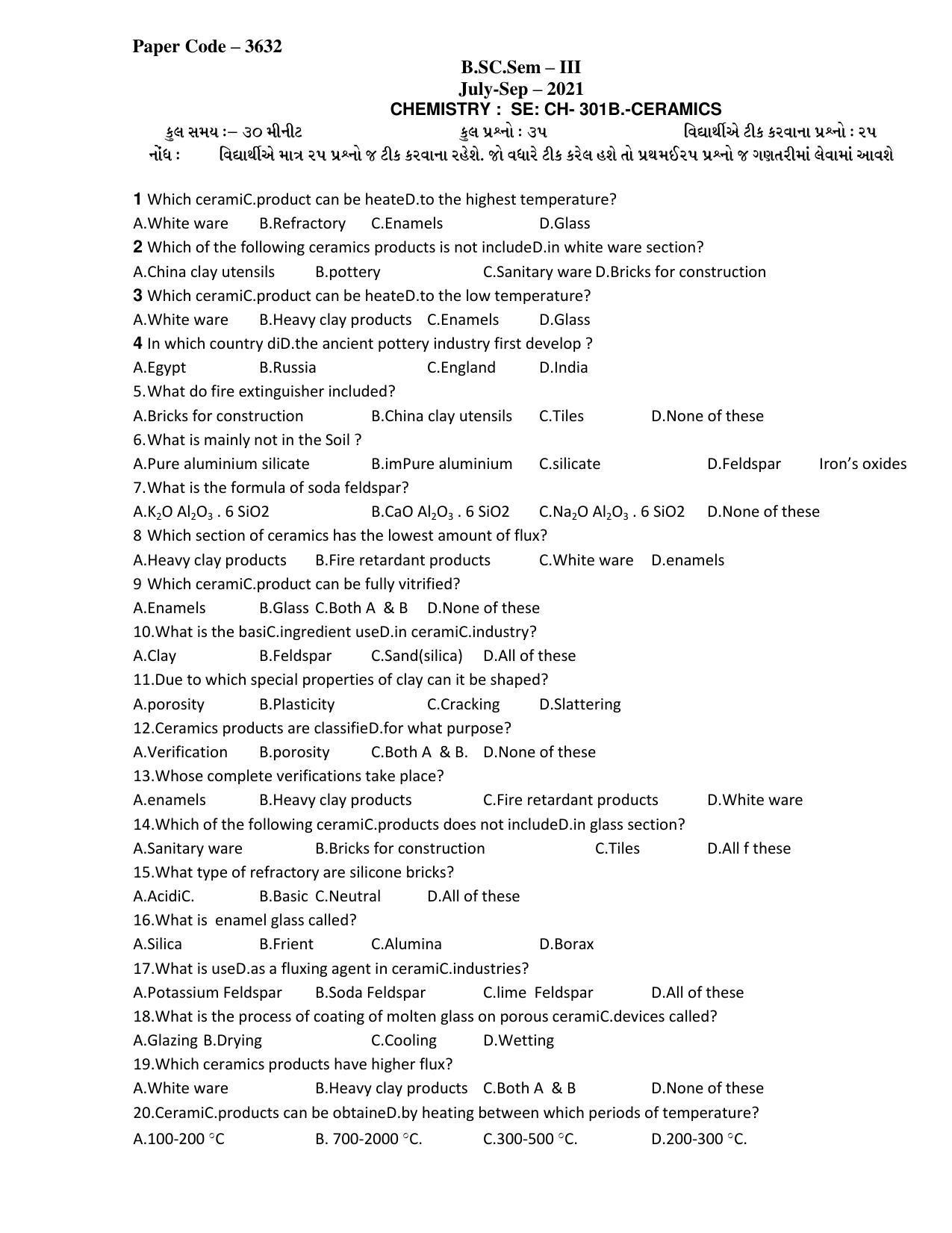 Hemchand North Gujarat University Sample Paper July-Sept 2021: B. SC. Sem – III 301 B - Ceramics Paper Code – 3632 - Page 1