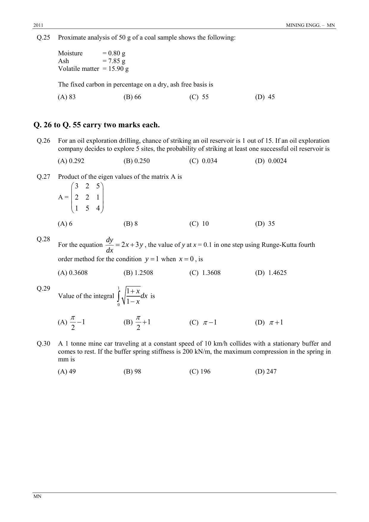 GATE 2011 Mining Engineering (MN) Question Paper with Answer Key - Page 5