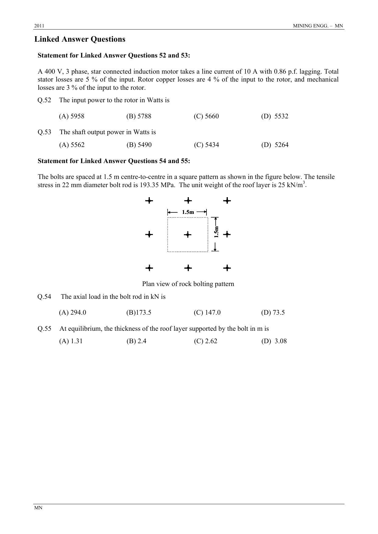 GATE 2011 Mining Engineering (MN) Question Paper with Answer Key - Page 10