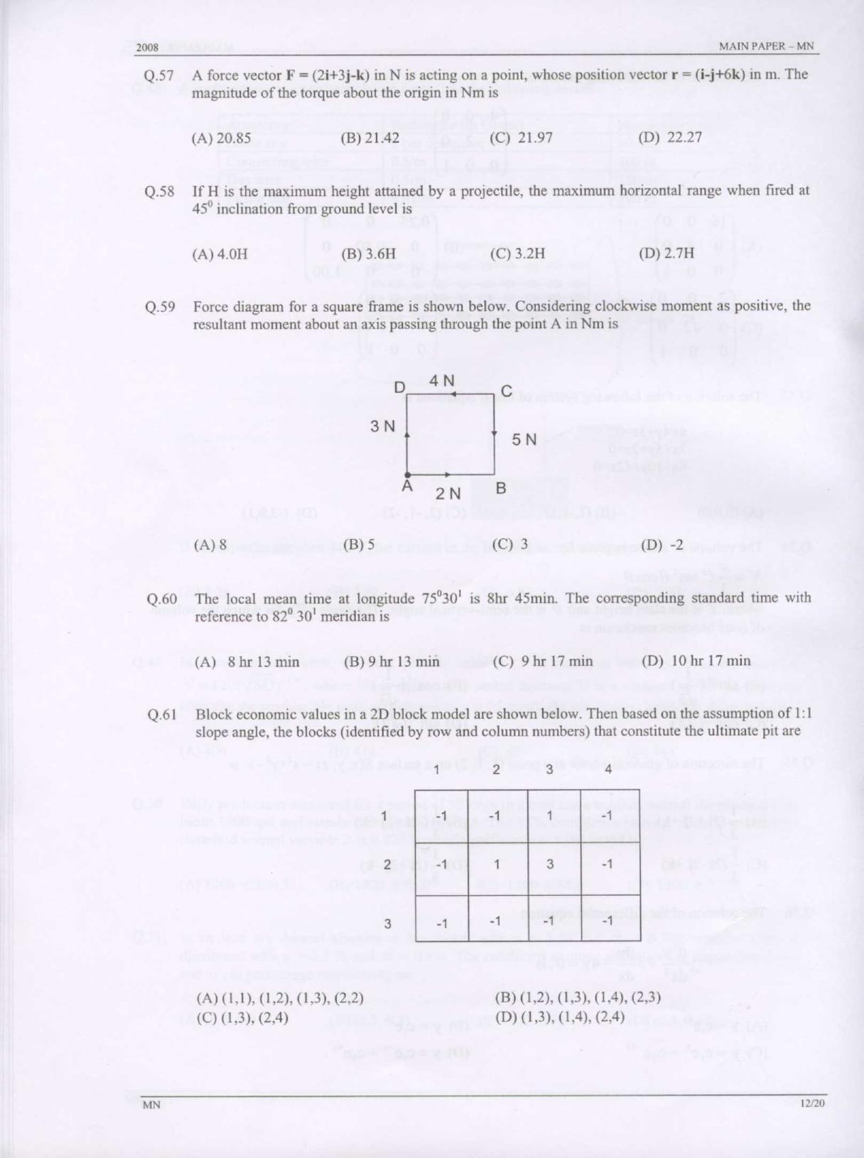 GATE 2008 Mining Engineering (MN) Question Paper with Answer Key - Page 12
