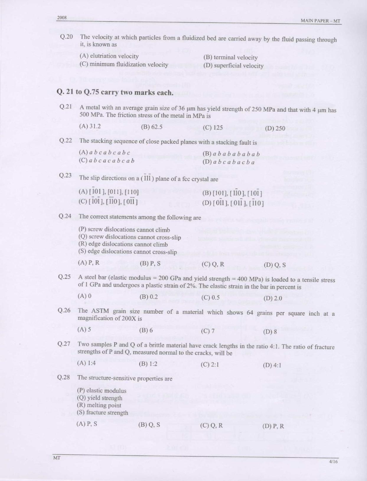 GATE 2008 Metallurgical Engineering (MT) Question Paper with Answer Key - Page 4