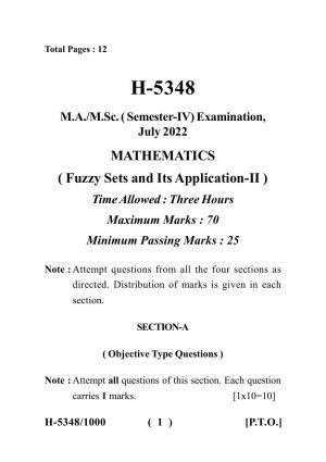 Sarguja University Question Paper July-2022 :   M.Sc. In Mathematics (Fourth sem.)Fuzzy Sets And Their Application (II) Paper 1