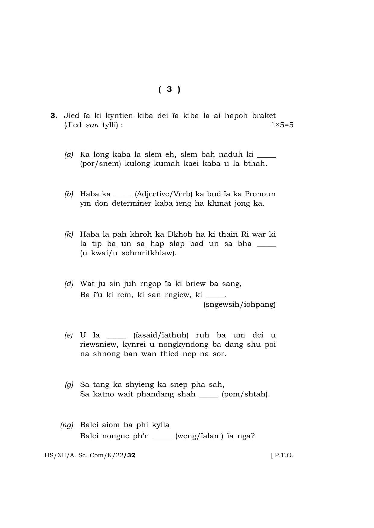Meghalaya Board (MBOSE) Class 12 KHASI  (HS_XII_A.SC.Com_K_22) 2022 Question Paper - Page 3