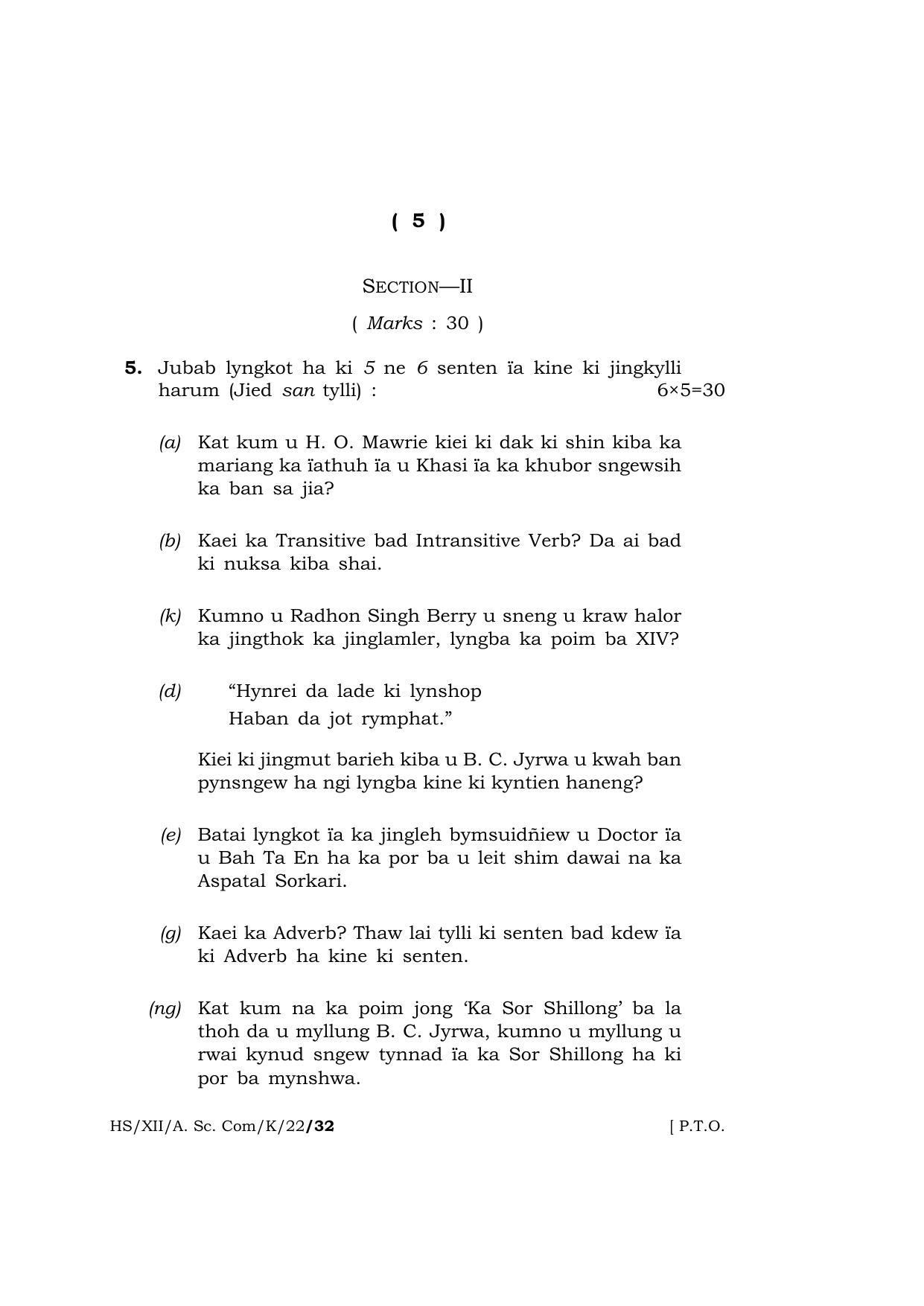 Meghalaya Board (MBOSE) Class 12 KHASI  (HS_XII_A.SC.Com_K_22) 2022 Question Paper - Page 5