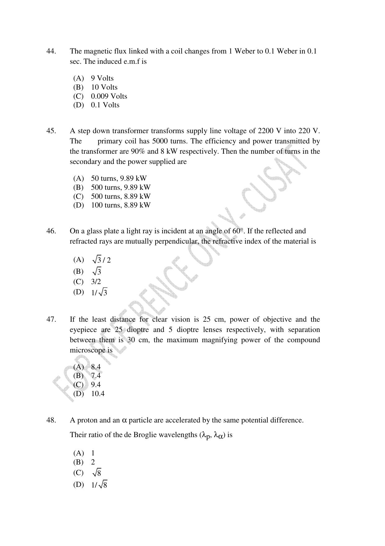 CUSAT CAT 2022 Test in Physics Chemistry and Mathematics for B Tech (Second Shift) Question Paper - Page 9