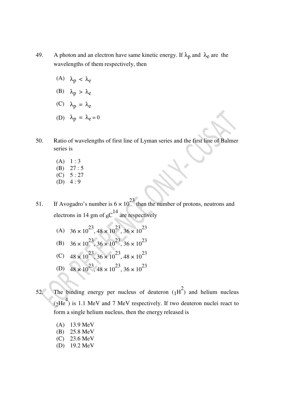 CUSAT CAT 2022 Test in Physics Chemistry and Mathematics for B Tech (Second Shift) Question Paper - Page 10