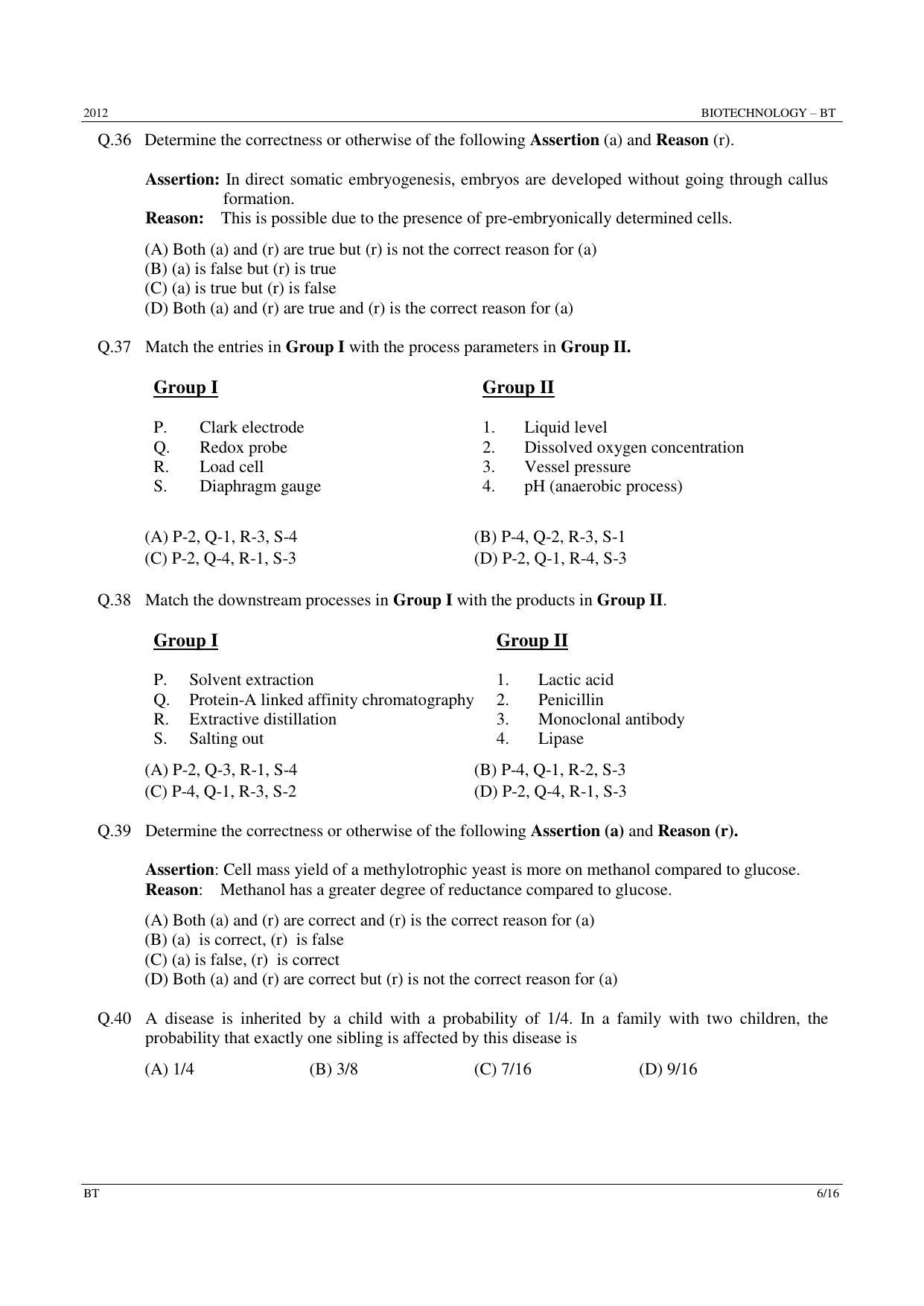 GATE 2012 Biotechnology (BT) Question Paper with Answer Key - Page 6