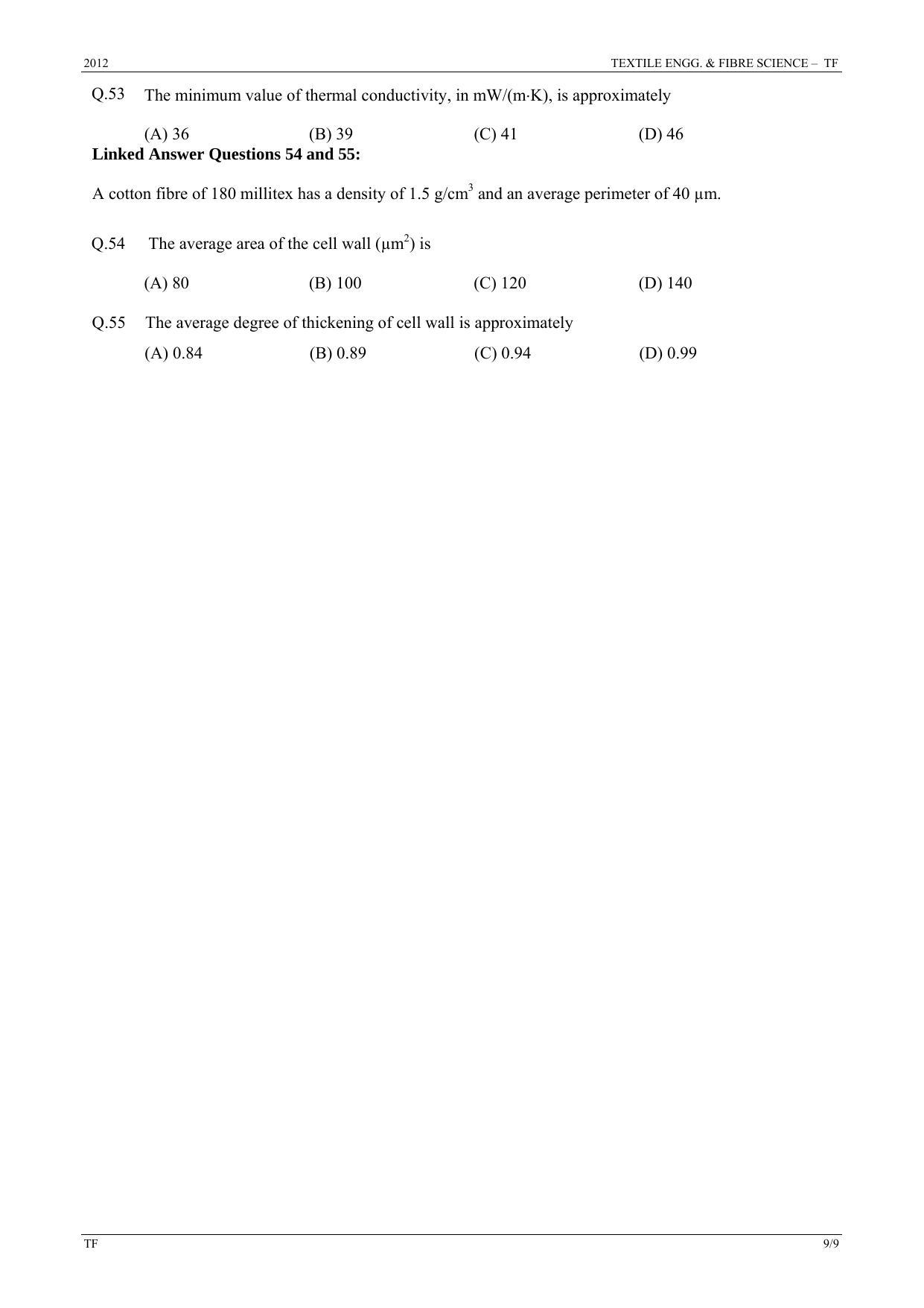 GATE 2012 Textile Engineering and Fibre Science (TF) Question Paper with Answer Key - Page 9