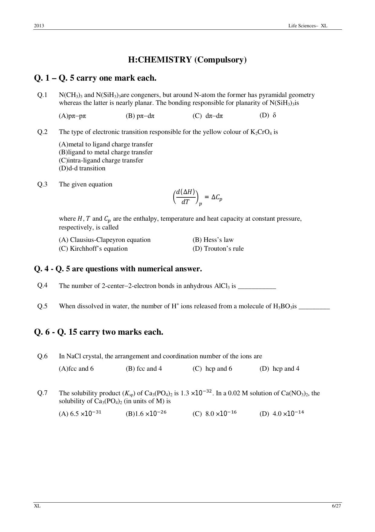 GATE 2013 Life Sciences (XL) Question Paper with Answer Key - Page 6
