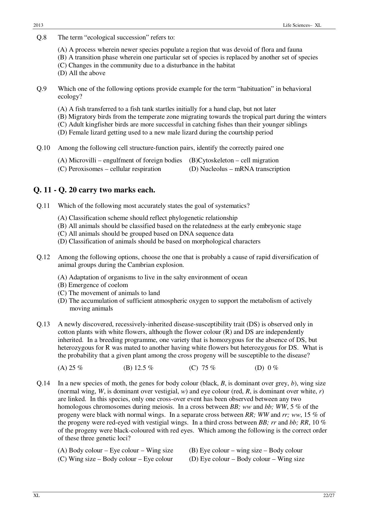 GATE 2013 Life Sciences (XL) Question Paper with Answer Key - Page 22