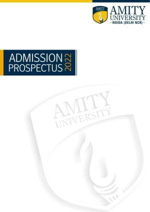 Amity University,Noida Admission Prospectus 2022