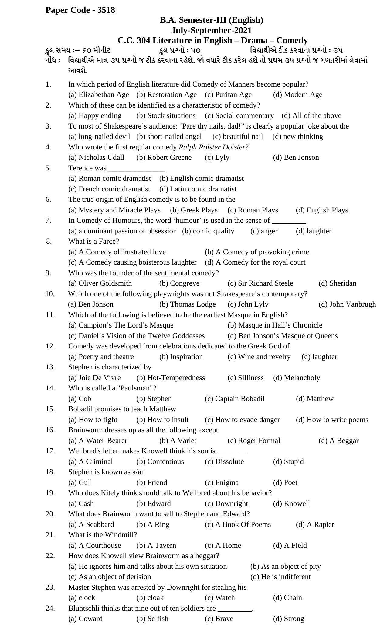  Hemchand North Gujarat University Sample Paper July-Sept 2021: B.A. Semester-III  CC - 304 Literature in English – Drama – Comedy Paper Code - 3518 - Page 1