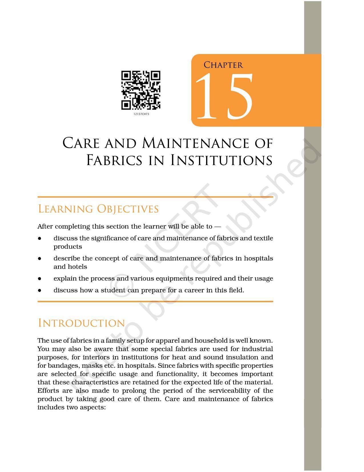 NCERT Book for Class 12 Home Science (Part -II) Chapter 15 Care and Maintenance of Fabrics in Institutions - Page 1