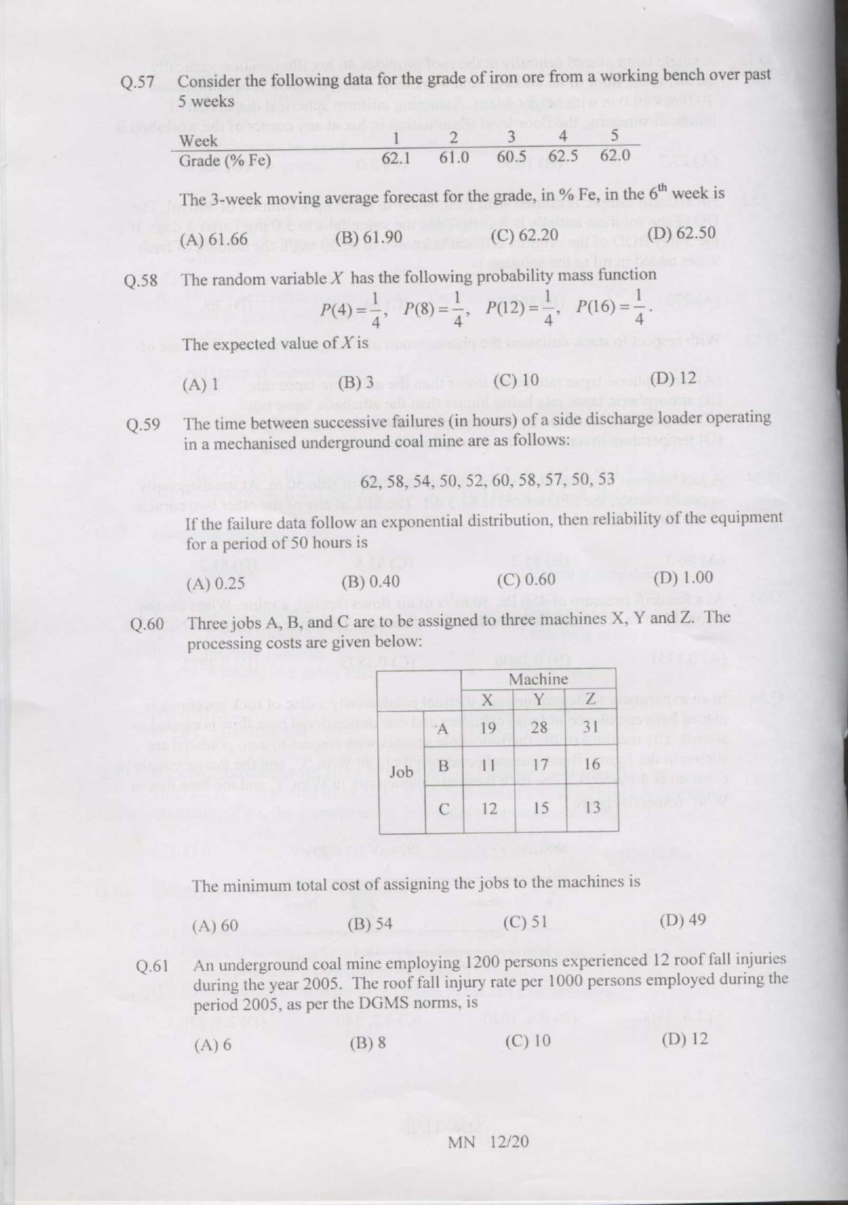 GATE 2007 Mining Engineering (MN) Question Paper with Answer Key - Page 12