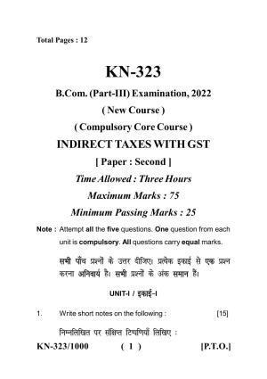 Sarguja University Question Paper - 2022 :   B.Com  Part Three (10+2+3)  3 Y DC Indirect Tax Paper I
