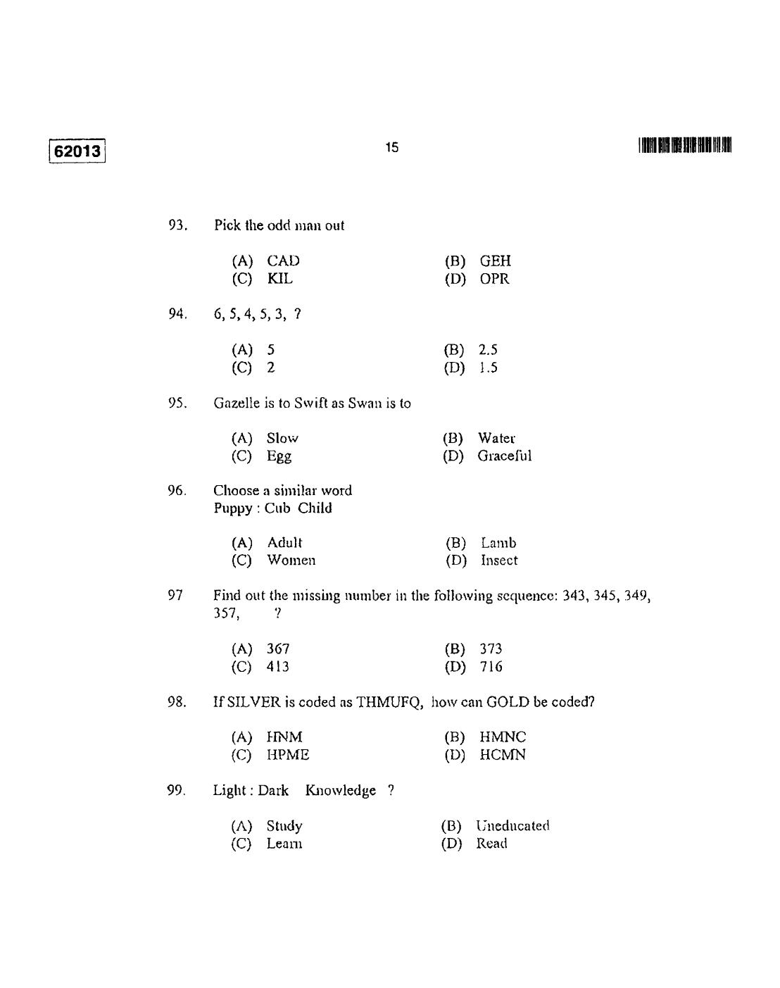 CUSAT CAT 2013 APTITUDE TEST FOR MIP., Ph.D. AND LL.M., Ph..D. Question Paper - Page 16