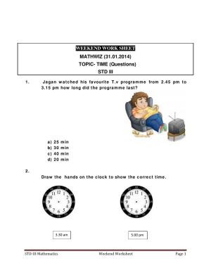 Worksheet for Class 3 Mathematics Time Assignment - MATHWIZ (31.01.2014)