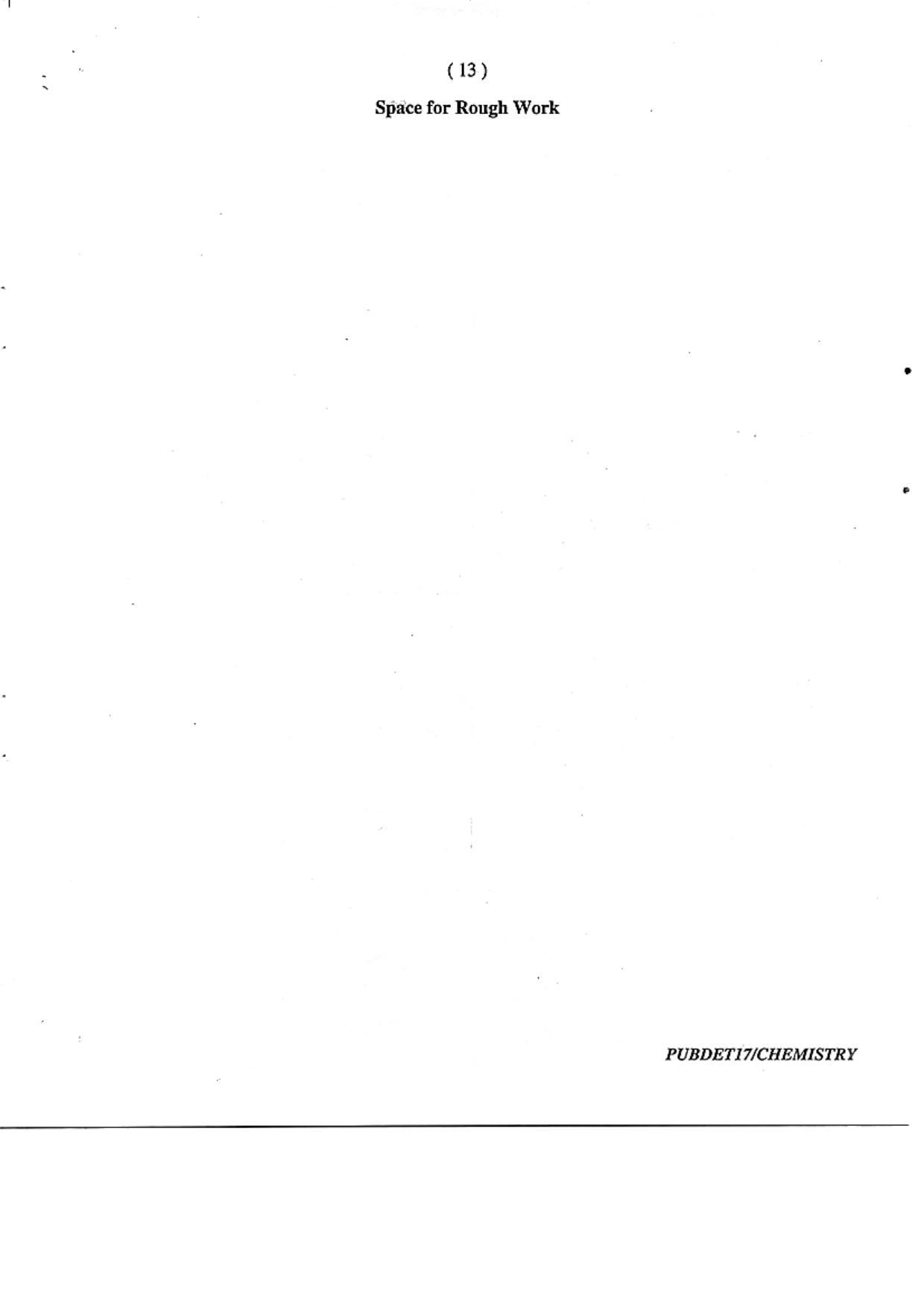 PUBDET 2017 Chemistry Question Papers - Page 13