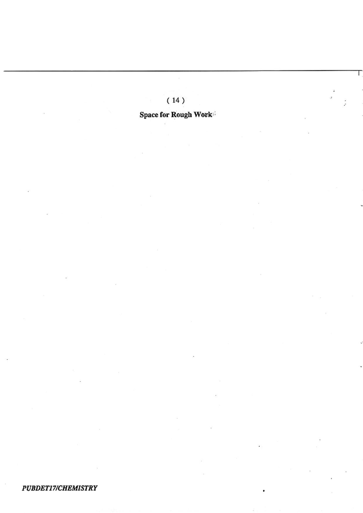 PUBDET 2017 Chemistry Question Papers - Page 14