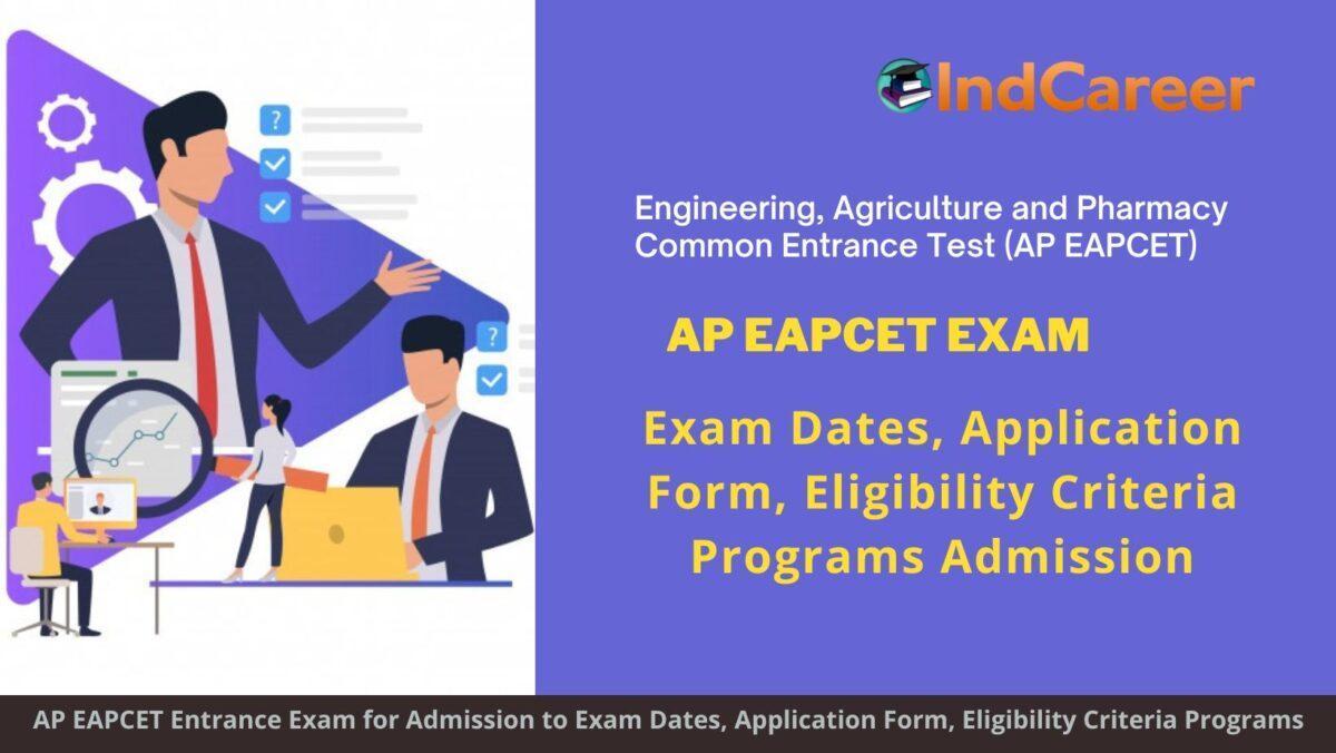 AP EAPCET, Kakinada announces Exam Dates, Application Form, Eligibility Criteria Programs