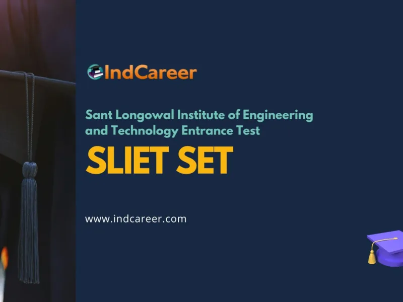 SLIET SET: Exam Dates, Syllabus, Answer Key