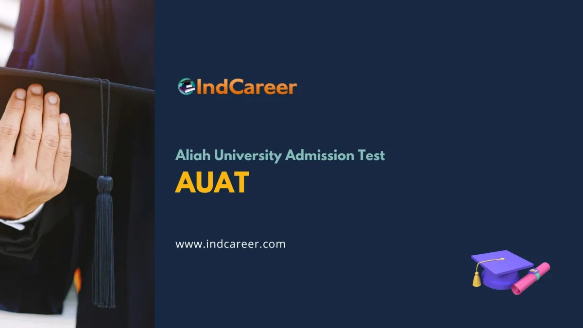 Aliah University Admission Test (AUAT)