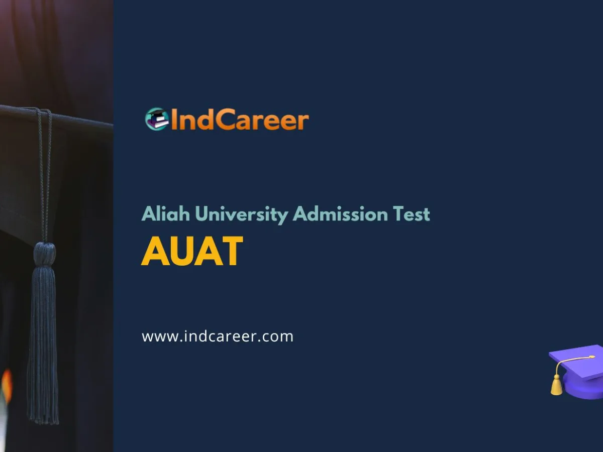 Aliah University Admission Test (AUAT)