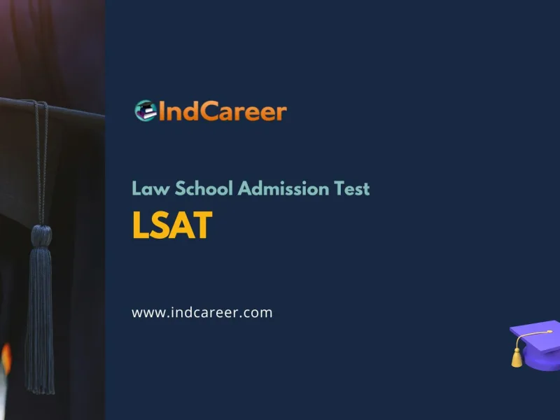 LSAT: Exam Date, Registration, Syllabus