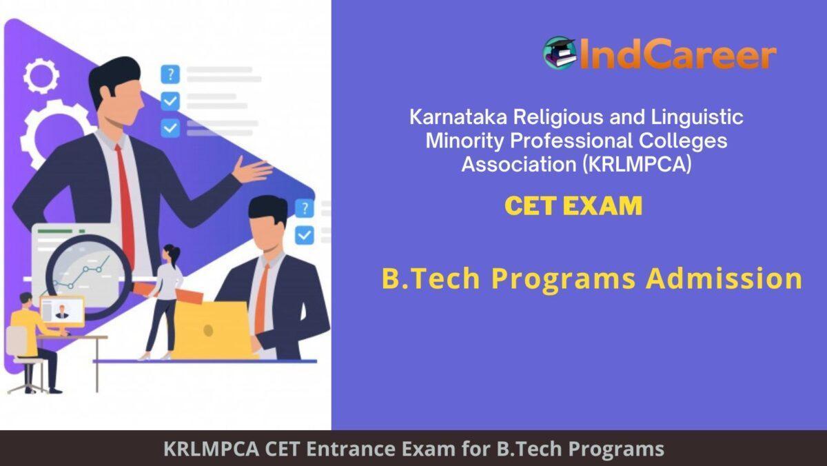 KRLMPCA CET Exam, Bengaluru announces Exam Dates, Application Form, Eligibility Criteria Programs